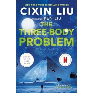 Cixin Liu | The Three-Body Problem